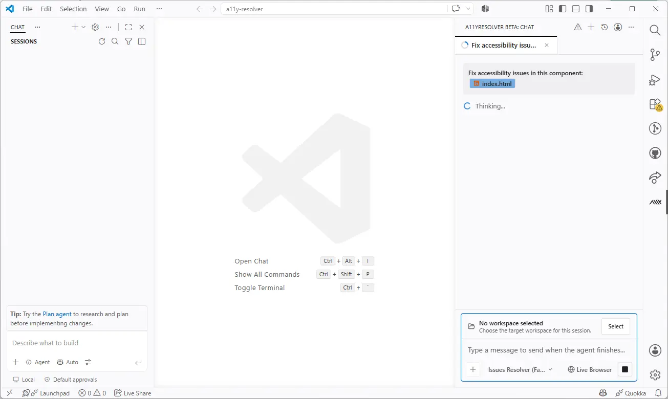 A11yResolver in VS Code with an empty workspace and a fresh session open on the right: the chat panel shows the message 'Fix accessibility issues in this component: index.html' followed by the agent 'Thinking…'; below it, the input area to describe the next task, with Live Browser and Issues Resolver options available.