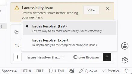 A11yResolver mode picker in VS Code with 'Issues Resolver (Fast)' selected — 'Fastest way to fix most accessibility issues effectively' — while 'Issues Resolver Expert' remains visible below as an alternative. A '1 accessibility issue' banner sits above, reminding the developer to review detected issues before sending the next task.
